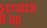 SCARICA IL CATALOGO SCRATCH IT UP 2008